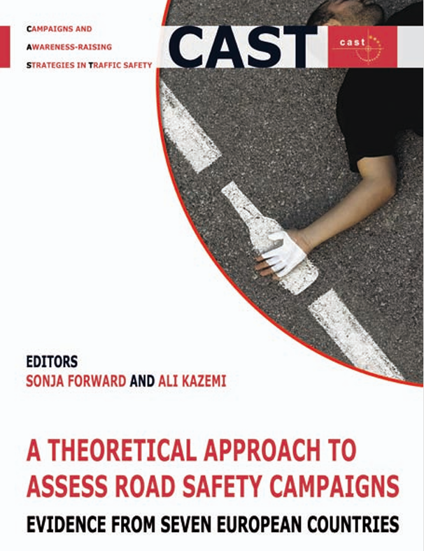 A Theoretical Approach to Assess Road Safety Campaigns: Evidence from Seven European Countries